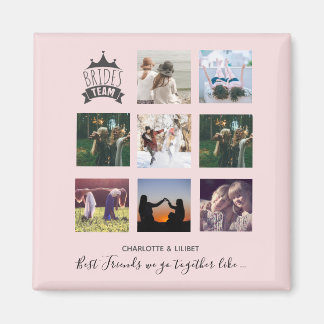 BUDGET Bridesmaid Gifts PHOTO COLLAGE Quotes BFF Magnet