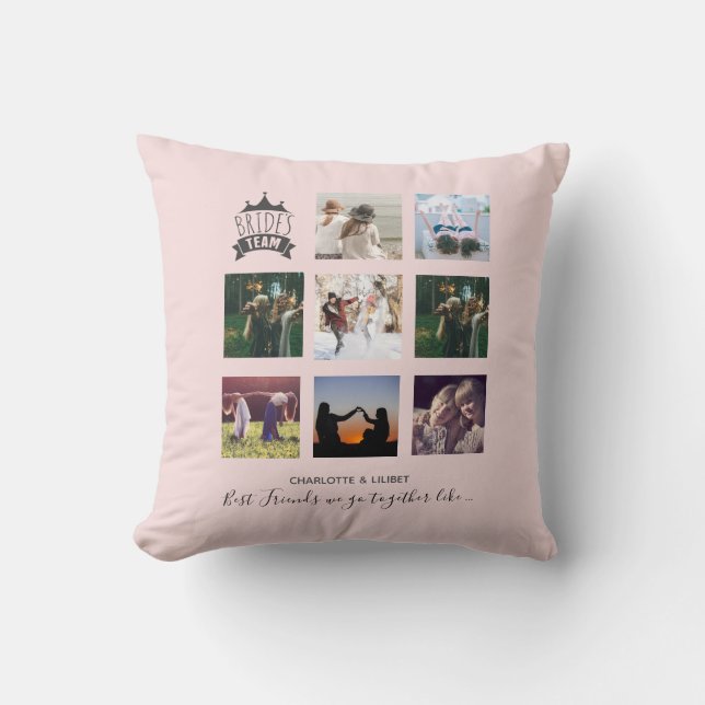 BUDGET Bridesmaid Gifts PHOTO COLLAGE Quotes BFF Throw Pillow (Front)