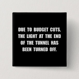 Budget Cuts 2 Inch Square Button