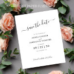 Budget elegant save the date black and white flyer<br><div class="desc">Modern elegant minimalist typography script neutral BUDGET AFFORDABLE wedding save the date PAPER FLYER (advertising type paper flyer). PLEASE READ THIS BEFORE PURCHASING! This is a budget affordable wedding card printed on a FLYER. Please note that BUDGET PAPER IS THIN - You can upgrade to have this card printed on...</div>