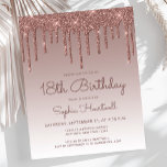 Budget Glitter Drip Rose Gold 18th Birthday Party<br><div class="desc">This trendy 18th birthday party invitation features a sparkly rose gold faux glitter drip border and rose ombre background. The words "18th Birthday" and the name of the guest of honour appear in casual dark rose handwriting script, with the rest of the customizable text in sans serif font. The same...</div>