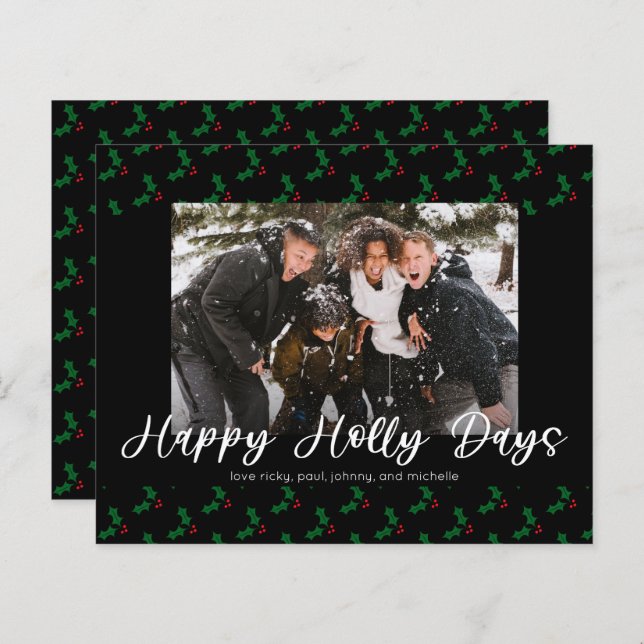 Budget Happy Holly Days Funny Christmas Photo (Front/Back)