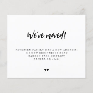 Budget modern we have moved moving announcement