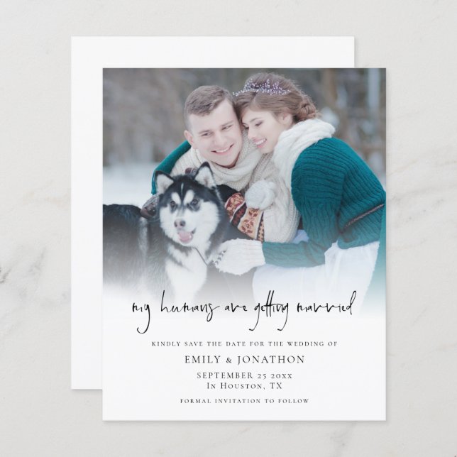 Budget My Humans Getting Married Photo Save Date (Front/Back)