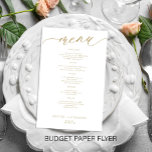 Budget romantic elegant gold script wedding menu<br><div class="desc">Simple white trendy minimalist faux gold calligraphy script custom text template cheap BUDGET wedding menu paper flyer. PLEASE READ THIS BEFORE PURCHASING! This is a cheap budget program printed on a PAPER FLYER (advertising type of paper). PLEASE NOTE that the background and script colours are editable. You can change the...</div>
