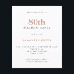 Budget Simple Text Blush 80th Birthday Invitation<br><div class="desc">Budget Simple Text Blush 80th Birthday Invitation. A value for money smaller 4.5 x 5.6 inch alternative defaulted to the semi gloss option which is recommended for invitations and is a similar thickness to a postcard. The satin option is much thinner paper better for enclosures.</div>