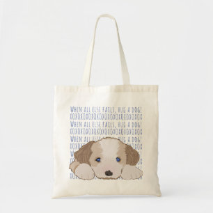 Budget Tote Bag Hug a dog FURRY BABY