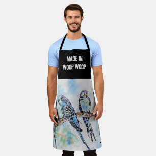 Budgie Budgerigar Birs Made In Woop Woop Aussie Apron