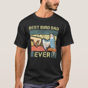 Budgie Dad Bird  Father Animal Enthusiast Bird Guy T-Shirt