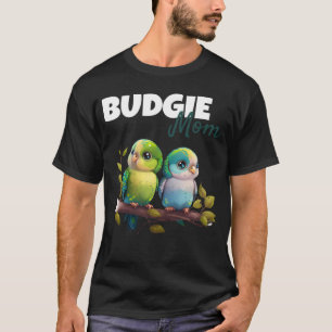 Budgie Mom Budgerigar Parakeet Bird 61 T-Shirt