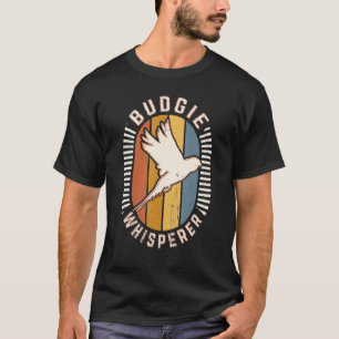 Budgie Whisperer Vintage Classic Retro Animal Love T-Shirt