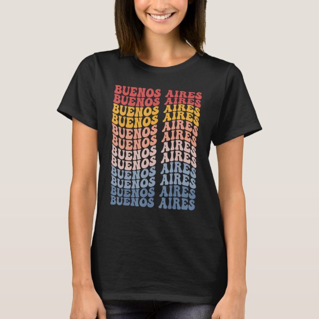 Buenos Aires City Groovy Retro T-Shirt (Front)