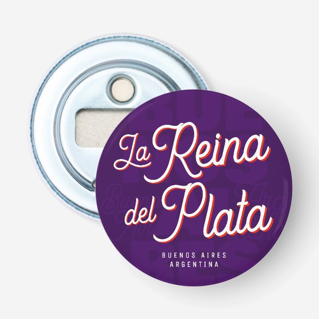 Buenos Aires "La Reina del Plata" typography Art   Bottle Opener (Front)