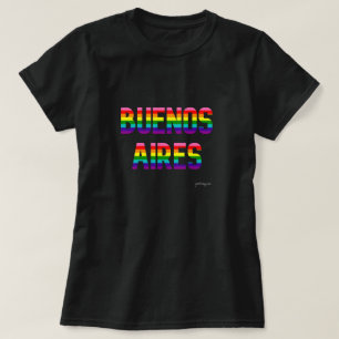 Buenos Aires Pride T Shirt W.   Rainbow Flag
