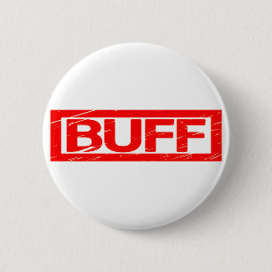 Buff Stamp 2 Inch Round Button
