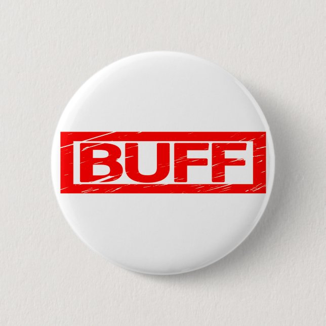 Buff Stamp 2 Inch Round Button (Front)