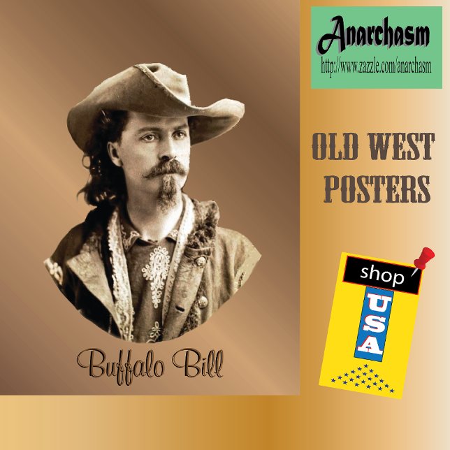 Buffalo Bill Cody 1875 Western Hero USA Poster (Creator Uploaded)