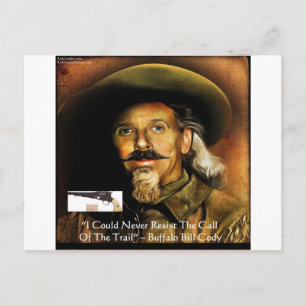 Buffalo Bill Cody His Gun & Quote Gifts & Cards