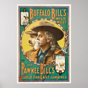 Buffalo Bill et Pawnee Bill Wild West Show Poster