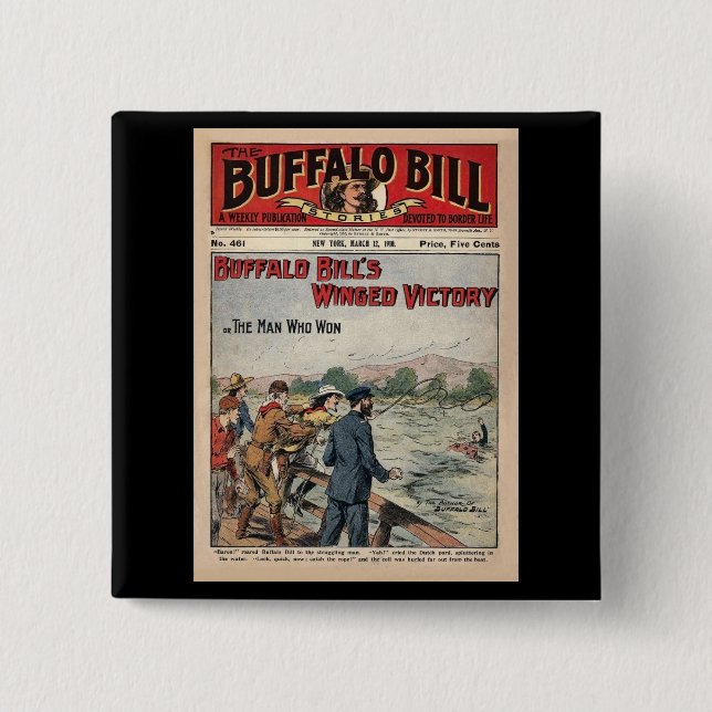 Buffalo Bill Stories - 1910 - Winged Victory 2 Inch Square Button (Front)