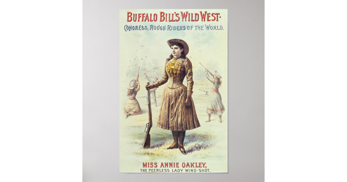 Buffalo Bill Wild West Annie Oakley Poster | Zazzle