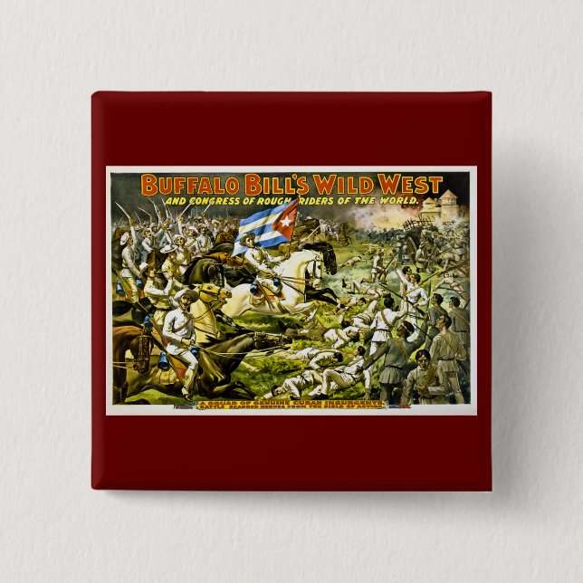 Buffalo Bill's Wild West 1898 2 Inch Square Button (Front)