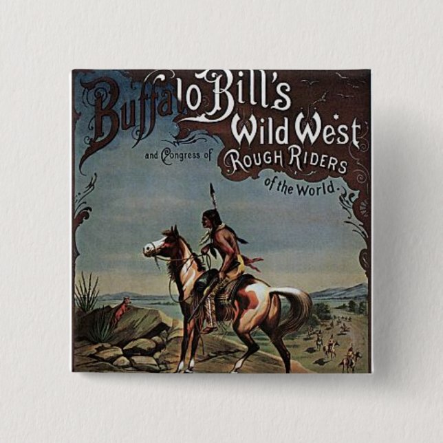 Buffalo Bills Wild West Show 2 Inch Square Button (Front)