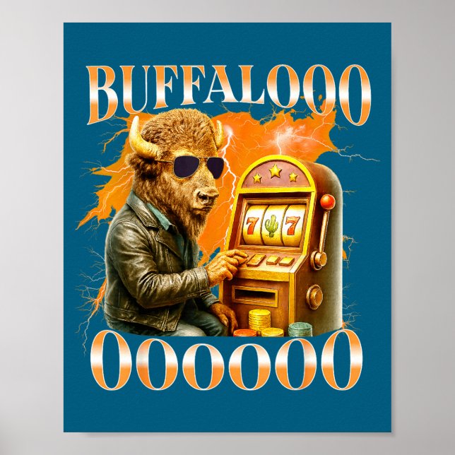 Buffalo Bison Casino Slot Machine Funny Gambling B Poster (Front)