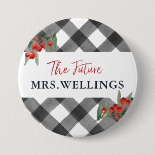 Buffalo Check Black & White Bride to Be Future Mrs 3 Inch Round Button
