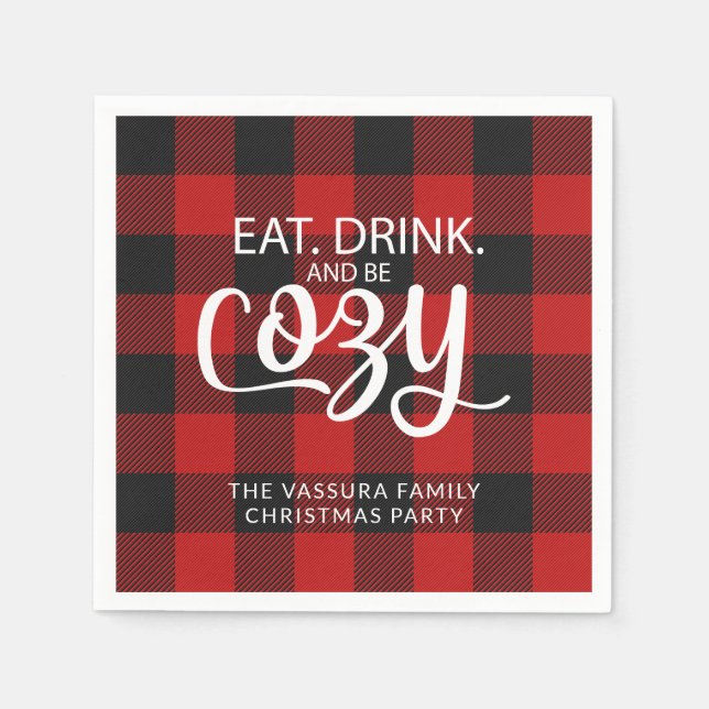 Buffalo Check Plaid Eat Drink Be Cozy Christmas Napkin (Front)