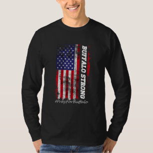 Buffalo Strong Pray For Buffalo 1 T-Shirt