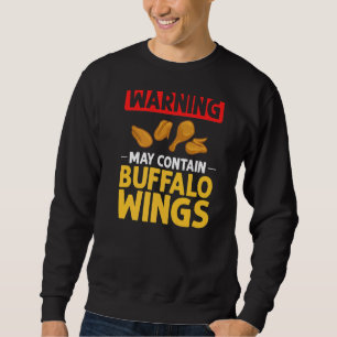Buffalo Wings Fried Chicken Hot Wing Sauce Sweatshirt