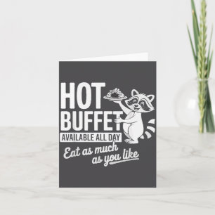 Buffet Raccoon Available Day All Card