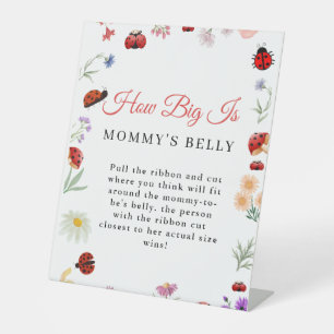 Bug  How Big is mommy's belly Baby Shower Game Pedestal Sign