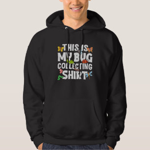 Bug Insect Science This is My Bug Collecting Outf Hoodie