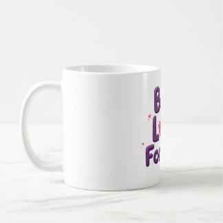 Bug Love Forever T-Shirt Coffee Mug