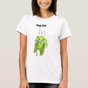 Bug Off Women Shirt