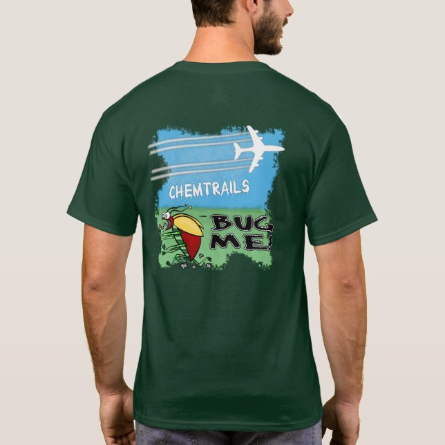 Bug running away from chemtrail plane T-Shirt (Back)