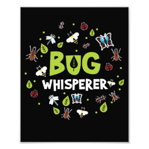 Bug Whisperer Entomology Insect Collector Photo Print