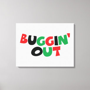 Buggin' Out Canvas Print
