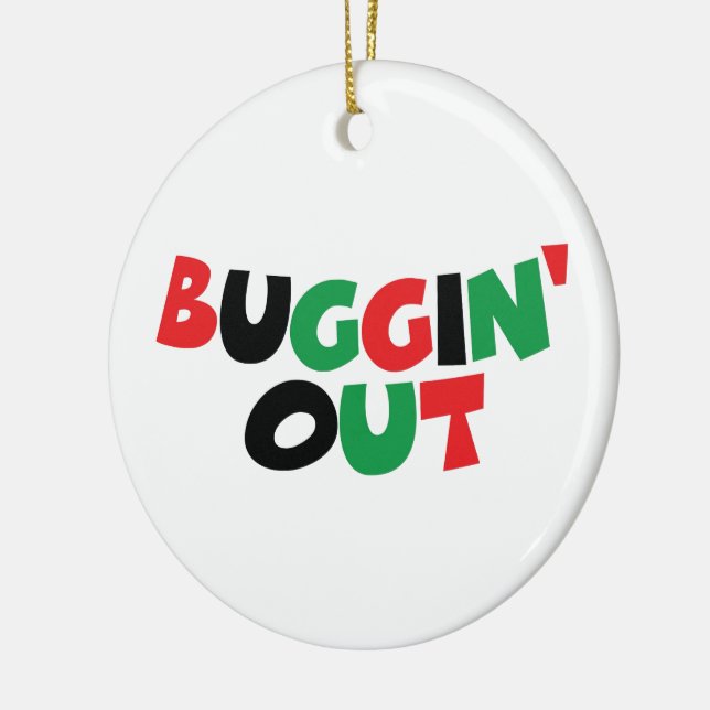 Buggin' Out Ceramic Ornament (Left)