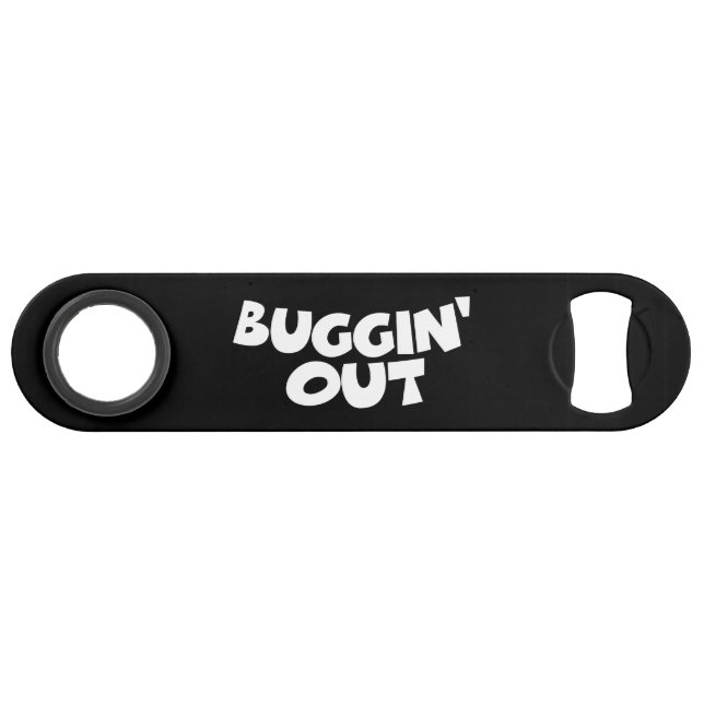 Buggin' Out Speed Bottle Opener (Front (Horizontal))
