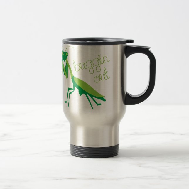 Buggin Out Travel Mug (Right)