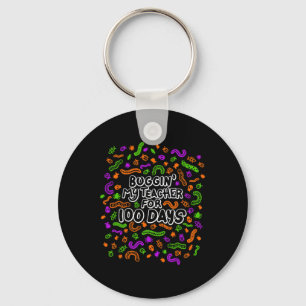 Bugging My Teacher For 100 Days Of School Student Keychain