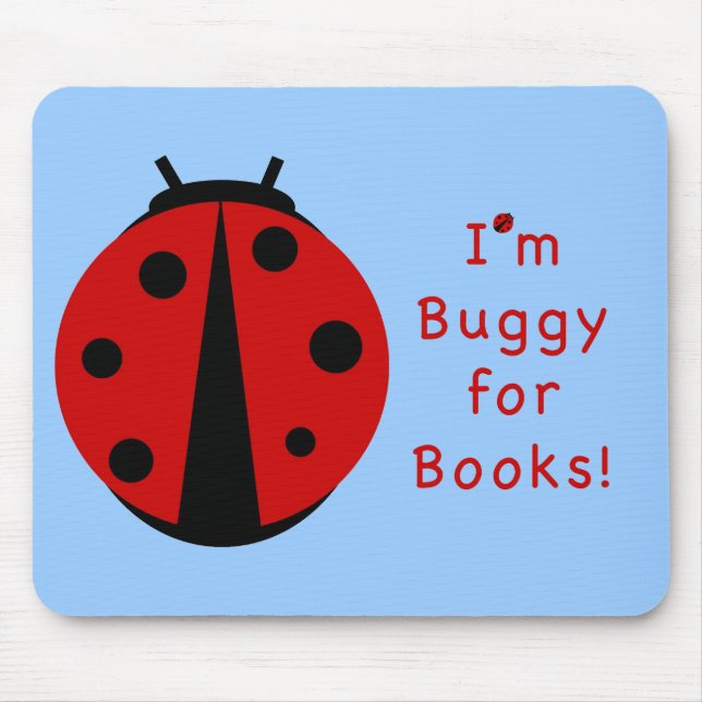 Buggy For Books Mousepad (Front)