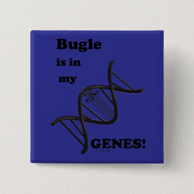 Bugle in my Genes.png 2 Inch Square Button (Front)