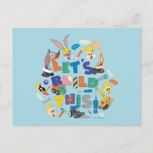 BUGS BUNNY BUILDERS™ "Let's Build This" Collage Postcard