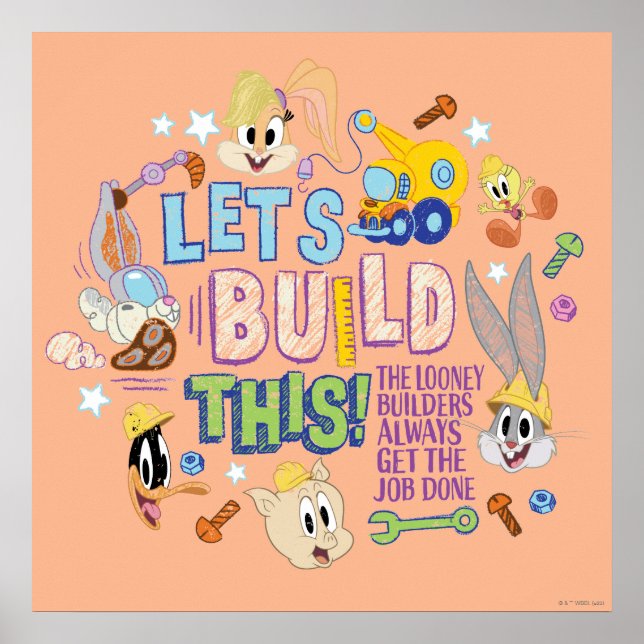 BUGS BUNNY BUILDERS™| "Let's Build This" Sketch Poster (Front)