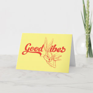 BUGS BUNNY™ Good Vibes Card