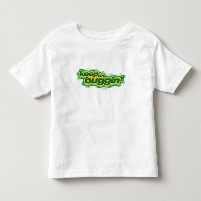 Bug's Life "Keep on Buggin" Disney Toddler T-shirt (Front)